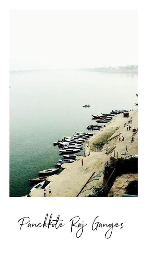 Panchkote Raj Ganges Bed & Breakfast พาราณสี ภายนอก รูปภาพ